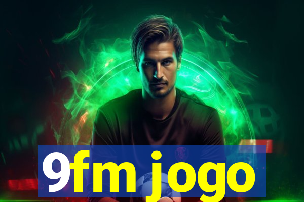 9fm jogo